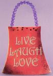 The Sisterhood Of Purple by Jody Houghton - 'Live Laugh Love' Red w/Purple Handle Purse Plaque
